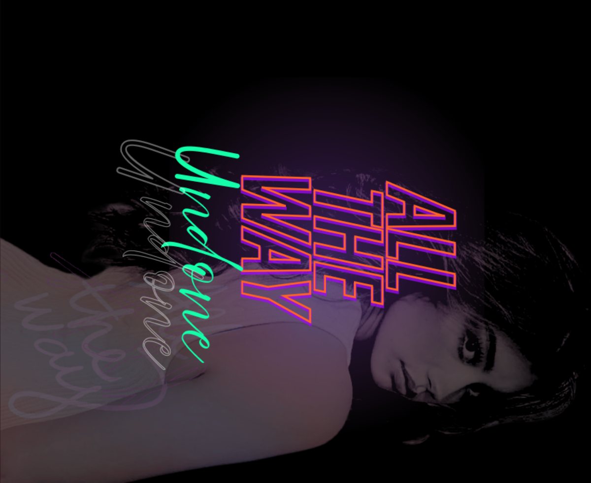 Label art for All the Way Undone: neon lettering over a dark portrait